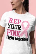Load image into Gallery viewer, Women's Breast Cancer "Rep Your Pink Fight Together" Rhinestone Regular T-shirt