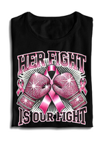 Load image into Gallery viewer, Breast Cancer Her Fight is Our Fight T-shirt