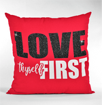 Load image into Gallery viewer, Love Thyself First 12x12" Pillow