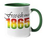 Load image into Gallery viewer, Free-ish Since 1865 Color Handle 11oz Coffee Mugs