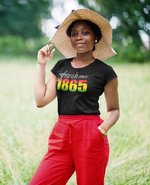 Load image into Gallery viewer, Women's Free-ish Since 1865 Juneteenth Women's Crew Neck T-shirt