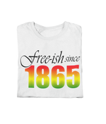 Load image into Gallery viewer, Unisex Free-ish Since 1865 Regular T-shirt