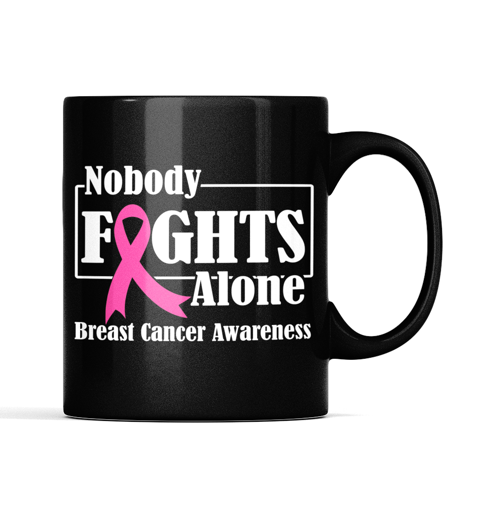 Breast Cancer Awareness "Nobody Fights Alone" 11oz mug