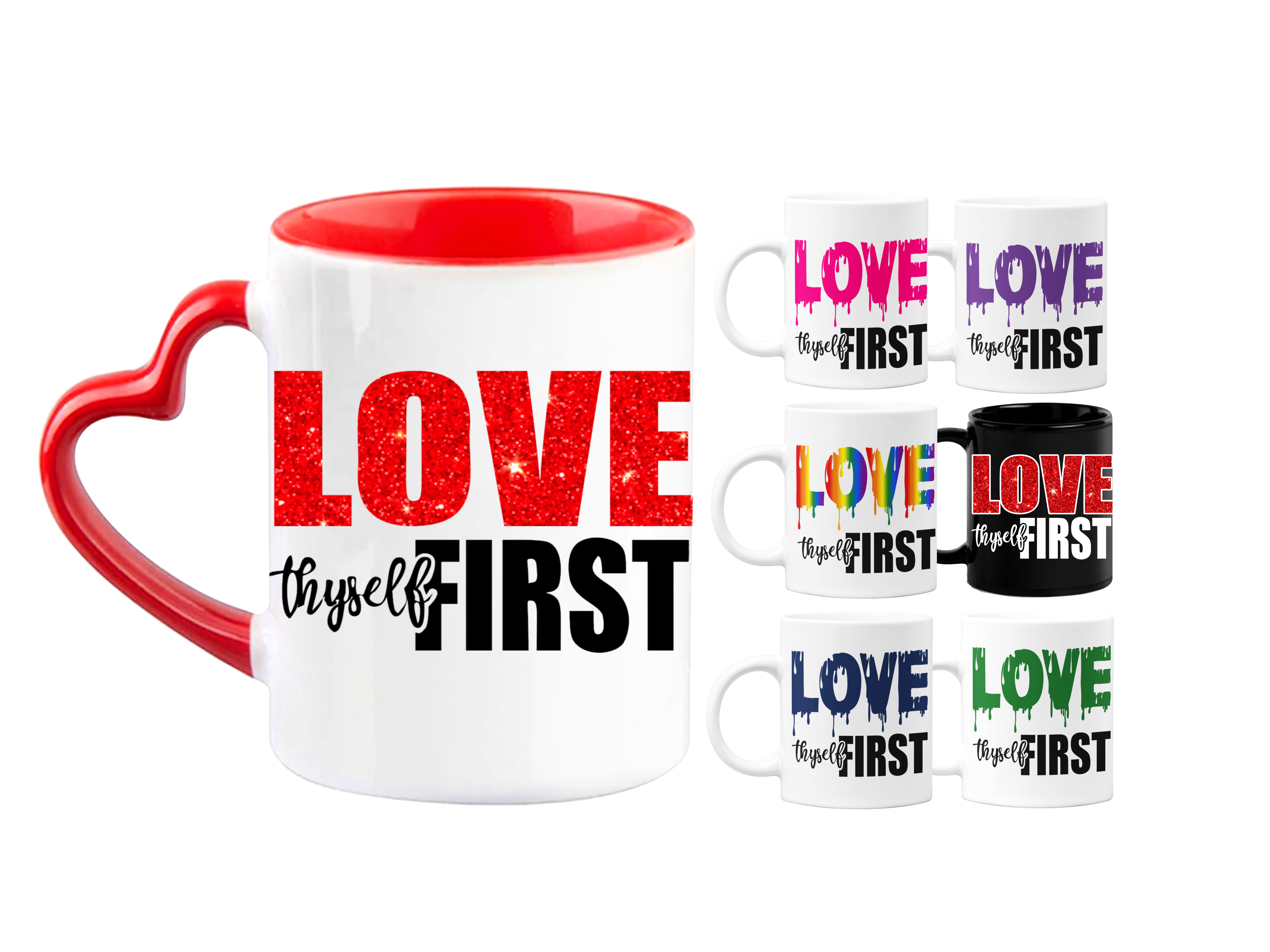 Love Thyself First 11oz Coffee Mug