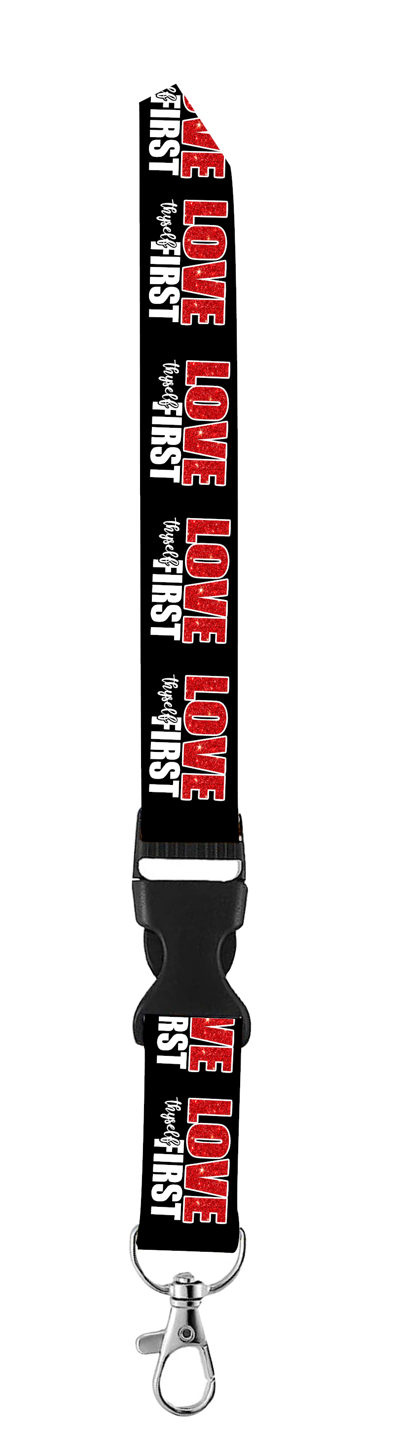 Love Thyself First Keychain Lanyard