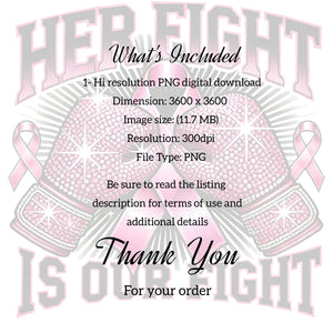 Breast Cancer Her Fight Is Our Fight Digital Download