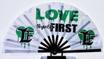 Load image into Gallery viewer, Love Thyself First Clack Fan
