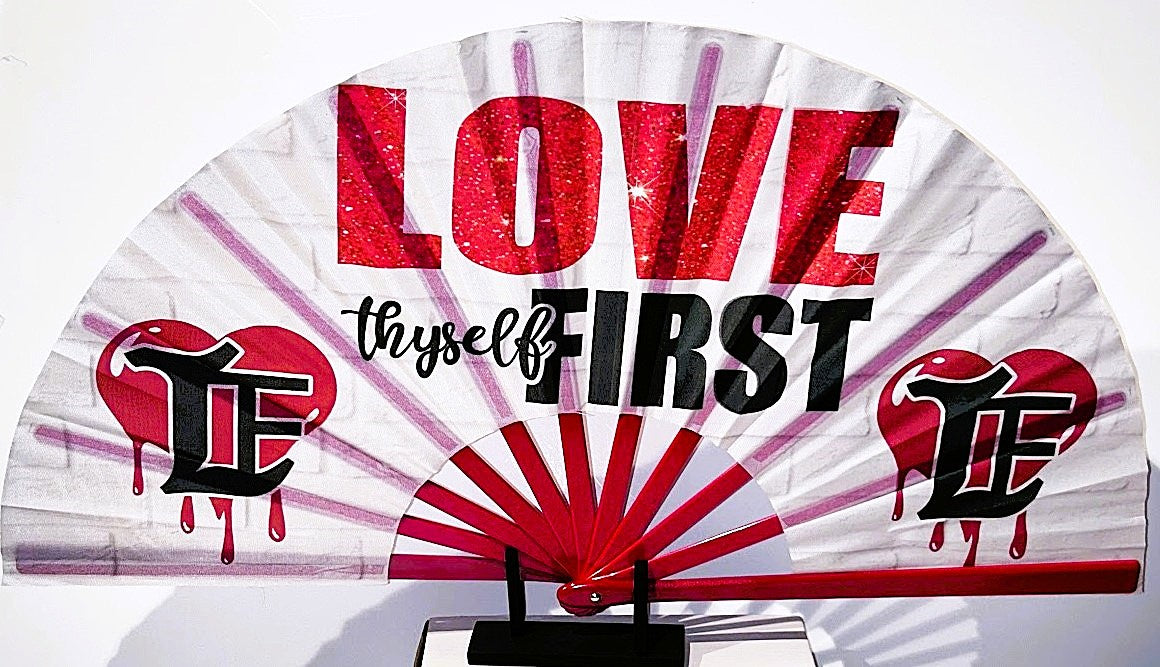 Love Thyself First Clack Fan