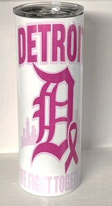 Detroit We Fight Together Breast Cancer Tumbler With Clear Lid and Straw