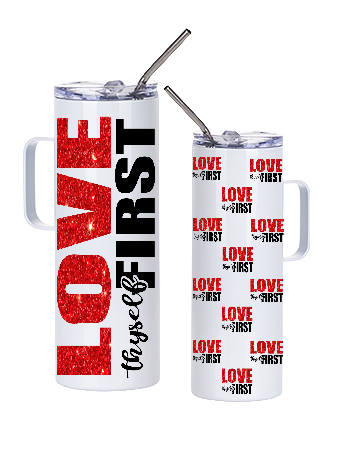 Love Thyself First 30oz Red Stainless Steel Tumbler With Handle