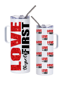 Love Thyself First 30oz Red Stainless Steel Tumbler With Handle