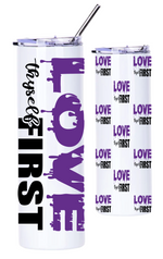 Load image into Gallery viewer, Love Thyself First 20oz Stainless Steel Tumbler With Clear Lid and Straw
