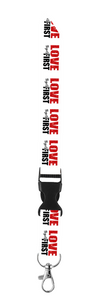 Love Thyself First Keychain Lanyard