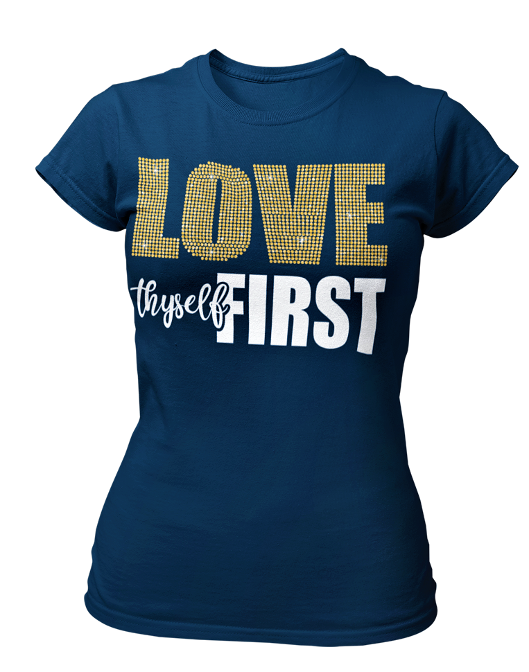 Women's Rhinestone Love Thyself First Semi-Fitted T-shirt