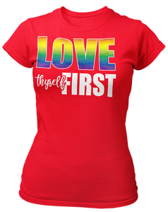 Women's LGBTQ Love Thyself First Semi-Fitted T-shirt