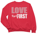 Load image into Gallery viewer, Women&#39;s Love Thyself First Rhinestone Sweatshirt
