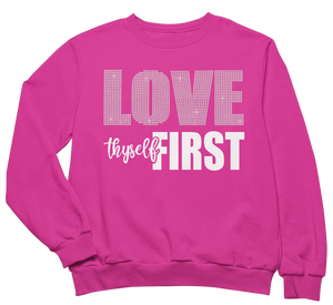 Women's Love Thyself First Rhinestone Sweatshirt