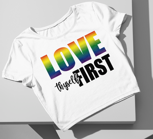 LGBTQ Love Thyself First Crop Top T-shirt