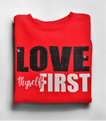 Load image into Gallery viewer, Girls Original Love Thyself First Glitter Sweatshirt
