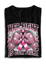 Load image into Gallery viewer, Breast Cancer Her Fight is Our Fight T-shirt
