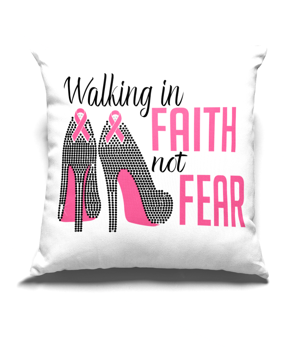 Breast Cancer Awareness Rhinestone "Walking In Faith Not Fear",  "12x12" Pillow Throw