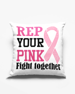 Load image into Gallery viewer, Breast Cancer Awareness Rep Your Pink fight Together Rhinestone &quot;12x12&quot; Pillow Throw
