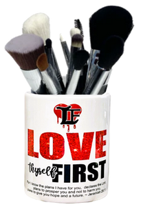 Love Thyself First Ceramic Pen, Pencil or brush Holder