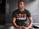 Load image into Gallery viewer, Men&#39;s Original Love Thyself First Regular T-shirt
