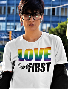 Love Thyself First Unisex Regular LGBTQ T-shirt