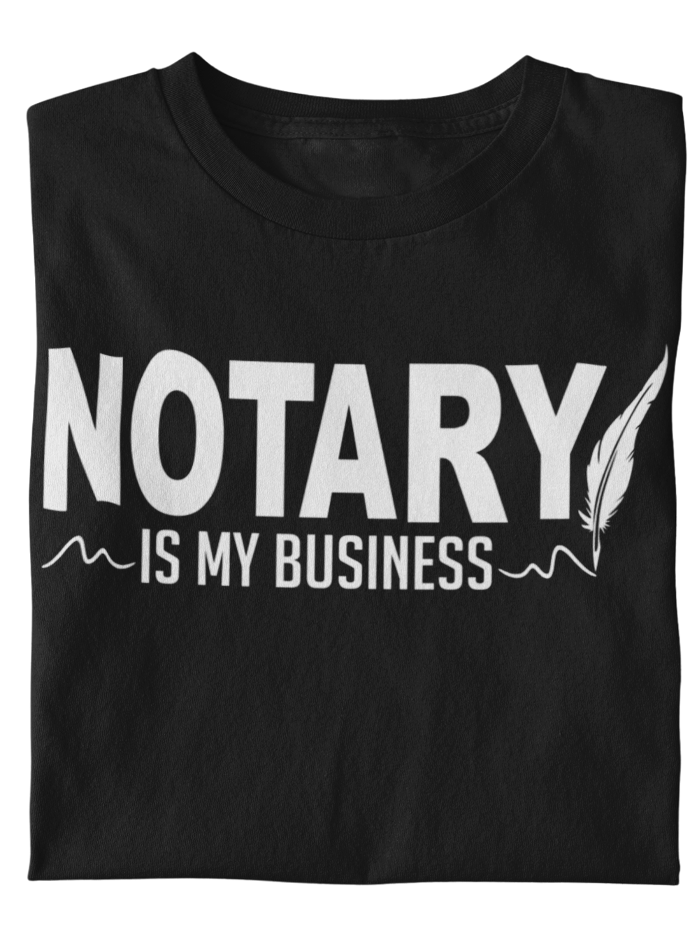 Women's Notary Is My Business T-shirt