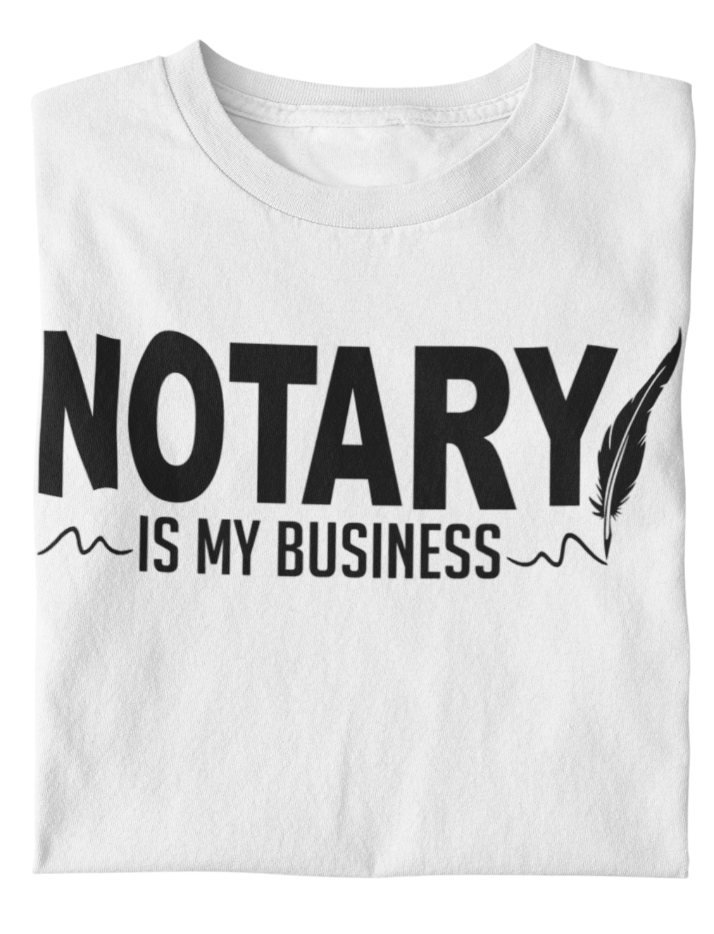 Women's Notary Is My Business T-shirt