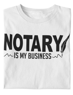 Load image into Gallery viewer, Women&#39;s Notary Is My Business T-shirt
