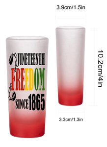 Juneteenth Freedom Since 1865 3oz Red Frosted Shot Glass