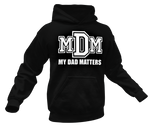 Load image into Gallery viewer, Men&#39;s My Daughter Matters Hoodie
