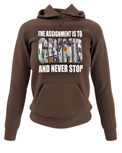 Women's "The Assignment Is To GRIND And Never Stop" Rhinestone Hoodie