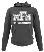 Load image into Gallery viewer, Women&#39;s My Family Matters Hoodie
