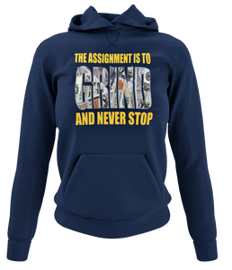 Women's "The Assignment Is To GRIND And Never Stop" Rhinestone Hoodie