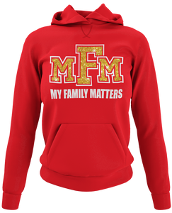 Women's My Family Matters Hoodie