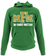 Load image into Gallery viewer, Women&#39;s My Family Matters Hoodie
