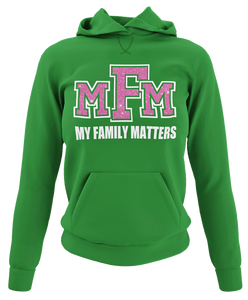 Women's My Family Matters Hoodie