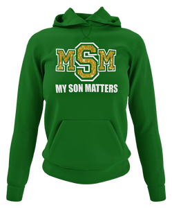 Women's My Son(s) Matters Hoodie