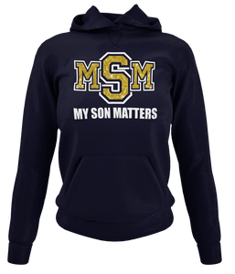 Women's My Son(s) Matters Hoodie