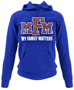 Women's My Family Matters Hoodie