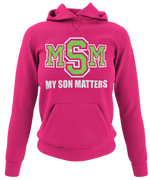 Load image into Gallery viewer, Women&#39;s My Son(s) Matters Hoodie
