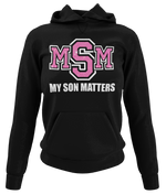 Load image into Gallery viewer, Women&#39;s My Son(s) Matters Hoodie
