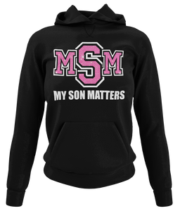 Women's My Son(s) Matters Hoodie