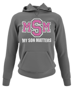 Load image into Gallery viewer, Women&#39;s My Son(s) Matters Hoodie
