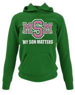 Load image into Gallery viewer, Women&#39;s My Son(s) Matters Hoodie
