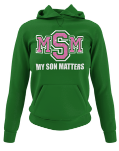 Women's My Son(s) Matters Hoodie