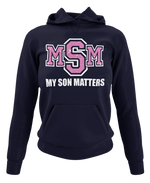 Load image into Gallery viewer, Women&#39;s My Son(s) Matters Hoodie
